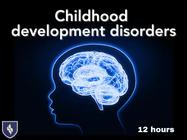 9-Childhood Development Disorders